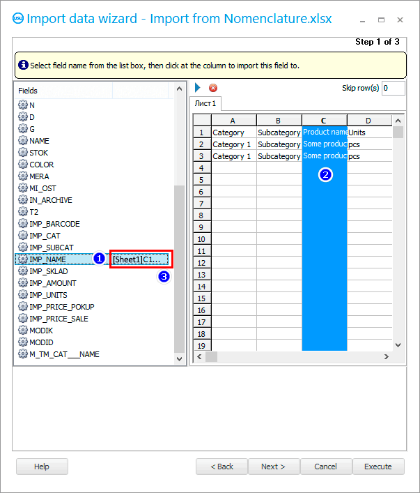 Ծրագրի մեկ դաշտի կապում Excel աղյուսակի սյունակի հետ
